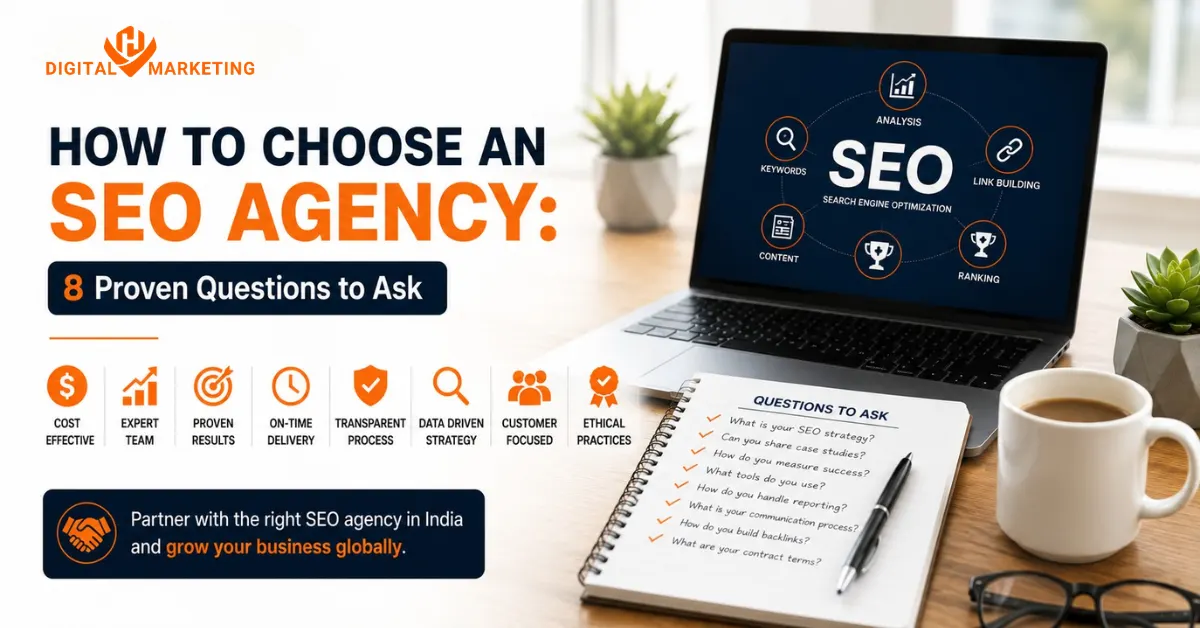 How to choose an SEO agency: 8 proven questions to ask, with SEO strategy, results, transparency, and expertise.